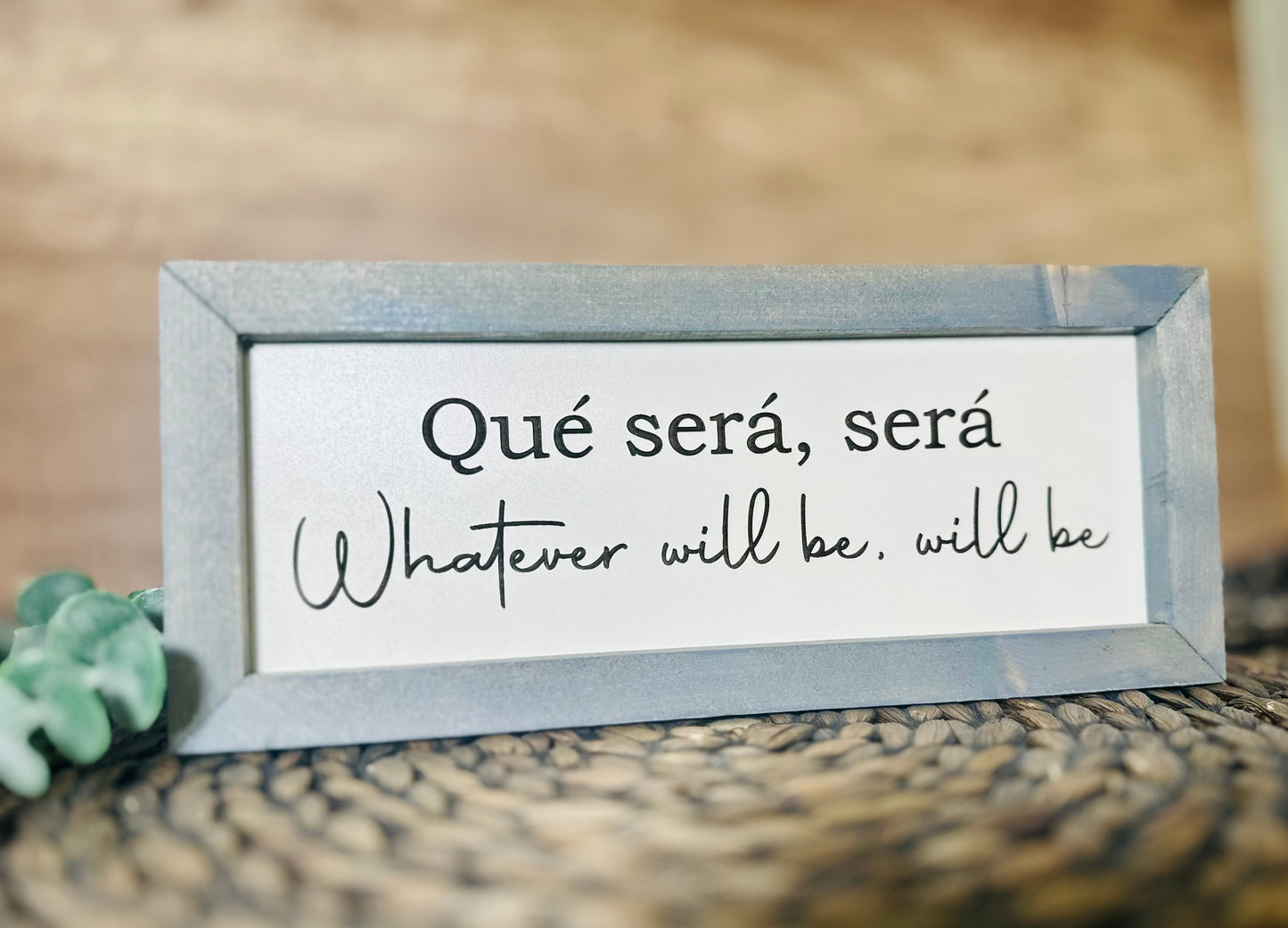 Qué será, será plaque